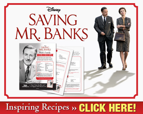 Saving Mr. Banks - Inspiring Recipes